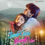 Jaan Abhi Baaki Hai - Harshdeep Kaur Song Download